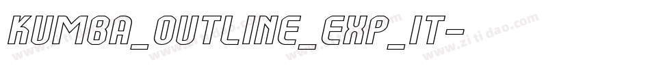 Kumba_Outline_Exp_It字体转换