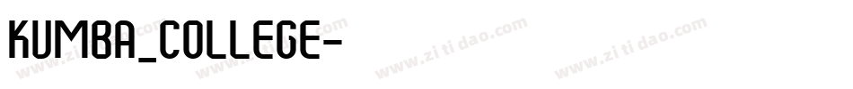 Kumba_College字体转换