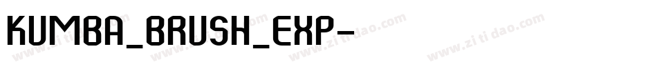 Kumba_Brush_Exp字体转换