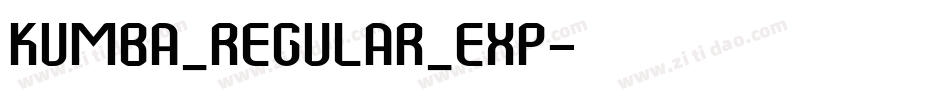 Kumba_Regular_Exp字体转换