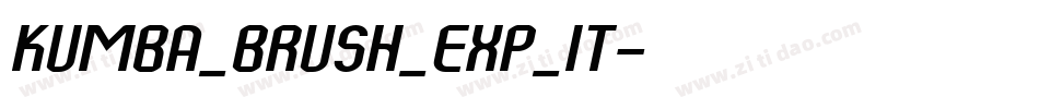 Kumba_Brush_Exp_It字体转换