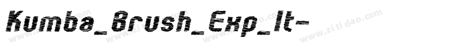 Kumba_Brush_Exp_It字体转换