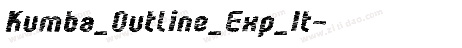 Kumba_Outline_Exp_It字体转换