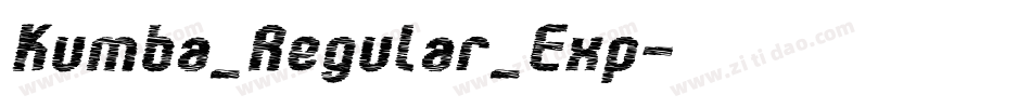 Kumba_Regular_Exp字体转换