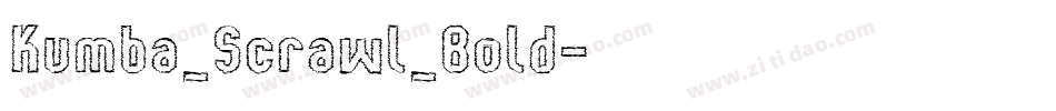 Kumba_Scrawl_Bold字体转换