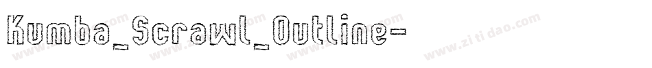 Kumba_Scrawl_Outline字体转换