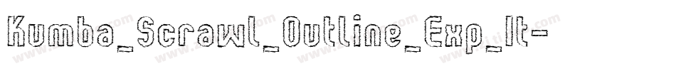 Kumba_Scrawl_Outline_Exp_It字体转换
