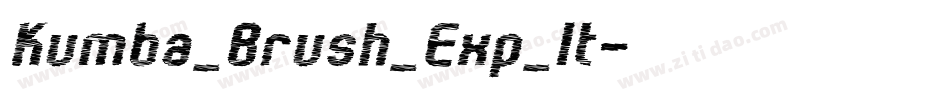 Kumba_Brush_Exp_It字体转换