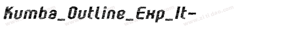 Kumba_Outline_Exp_It字体转换