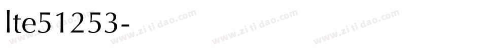 lte51253字体转换