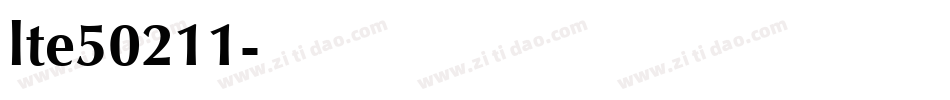 lte50211字体转换