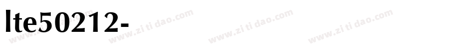 lte50212字体转换