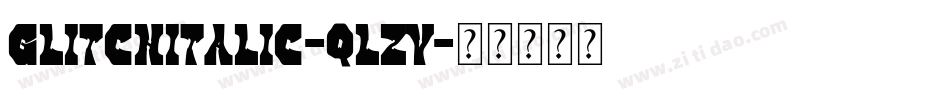 GlitchItalic-qLZV字体转换