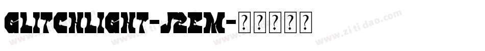 GlitchLight-j2EM字体转换