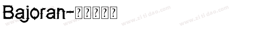 Bajoran字体转换