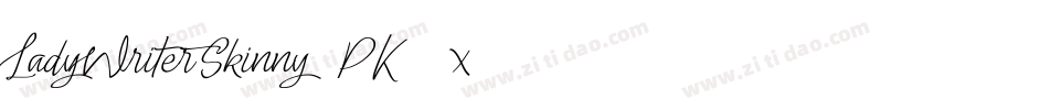 LadyWriterSkinny-PK78x字体转换