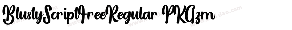 BlustyScriptFreeRegular-PKGzm字体转换