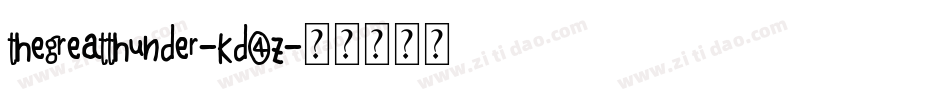 TheGreatThunder-Kd4Z字体转换