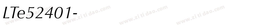 LTe52401字体转换