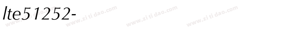 lte51252字体转换