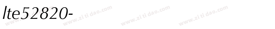 lte52820字体转换