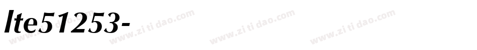 lte51253字体转换