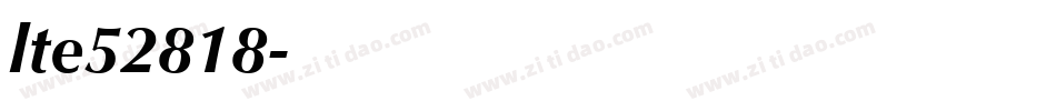 lte52818字体转换