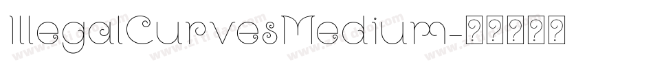 IllegalCurvesMedium字体转换