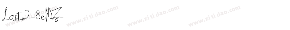 Lastu2-8eMZ字体转换