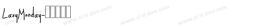 LazyMonday字体转换