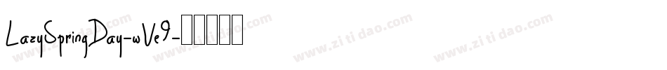 LazySpringDay-wVe9字体转换