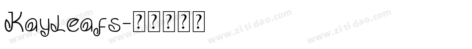 Kayleafs字体转换