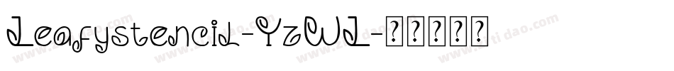 Leafystencil-YzWL字体转换