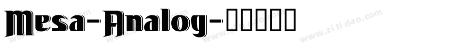 Mesa-Analog字体转换