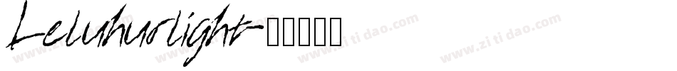 Leluhurlight字体转换