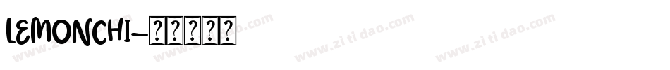LEMONCHI字体转换