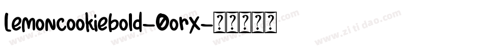 Lemoncookiebold-0orX字体转换
