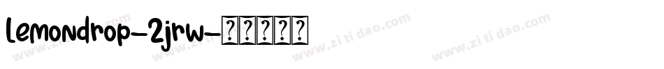 Lemondrop-2jrw字体转换