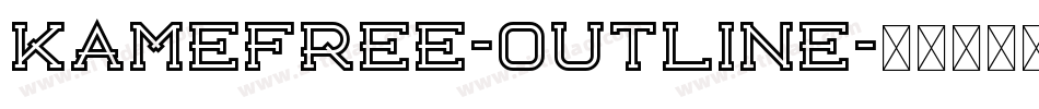 KameFree-Outline字体转换