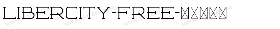 Libercity-Free字体转换