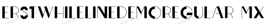 ErstwhileLineDemoRegular-518mx字体转换
