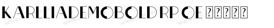 KarlliaDemoBold-Rp9oE字体转换