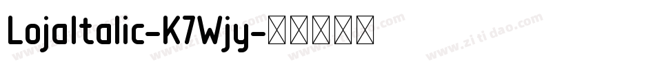 LojaItalic-K7Wjy字体转换