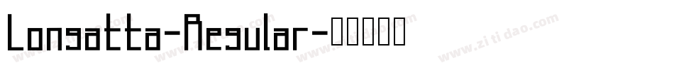 Longatta-Regular字体转换