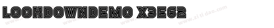 LookDownDemo-X3E62字体转换