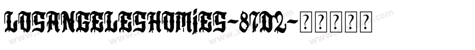 LosAngelesHomies-87d2字体转换