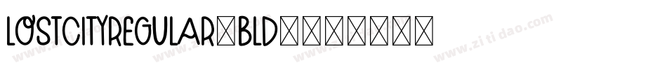 LostCityregular-BLD3字体转换
