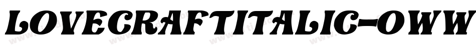 LoveCraftItalic-0WWw4字体转换