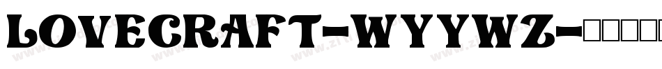 LoveCraft-Wyywz字体转换