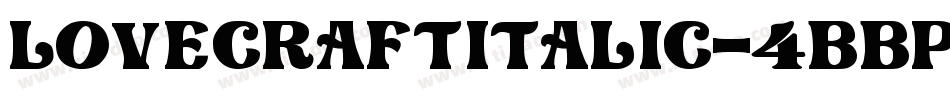 LoveCraftItalic-4BBP9字体转换
